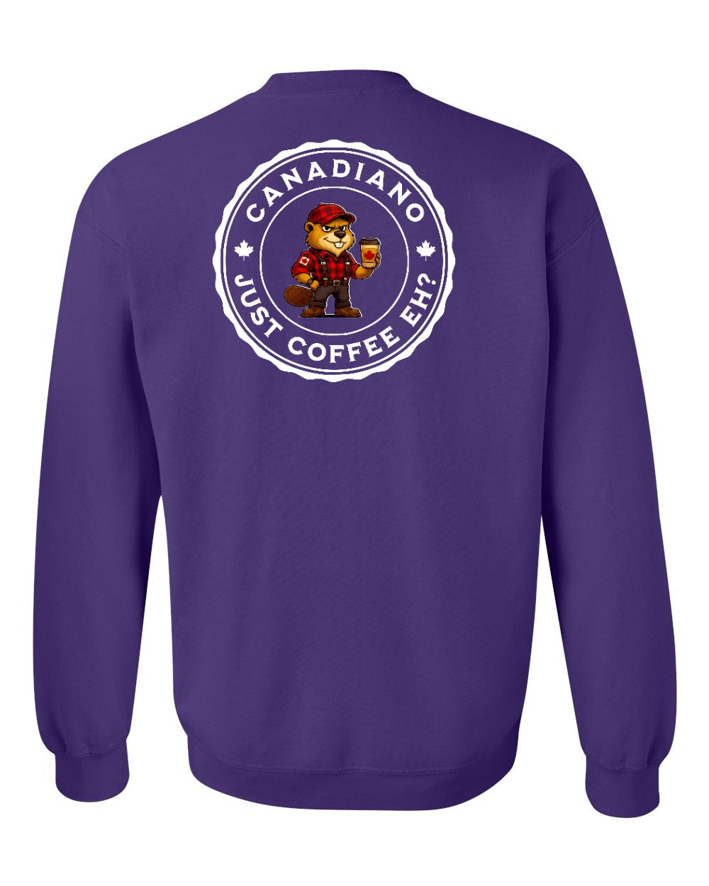 Canadiano just Coffee EH! Male Beaver Left Chest and Back Crewneck