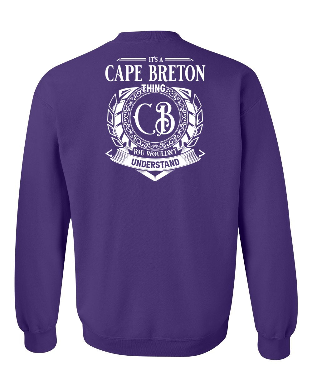 It's  A Cape Breton Thing Left Chest and Back Crewneck Sweatshirt