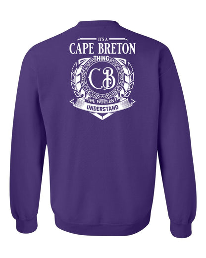 It's  A Cape Breton Thing Left Chest and Back Crewneck Sweatshirt