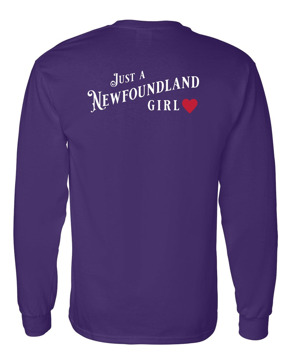 Just a NFLD Girl Left Chest and Back Long Sleeve - Unisex