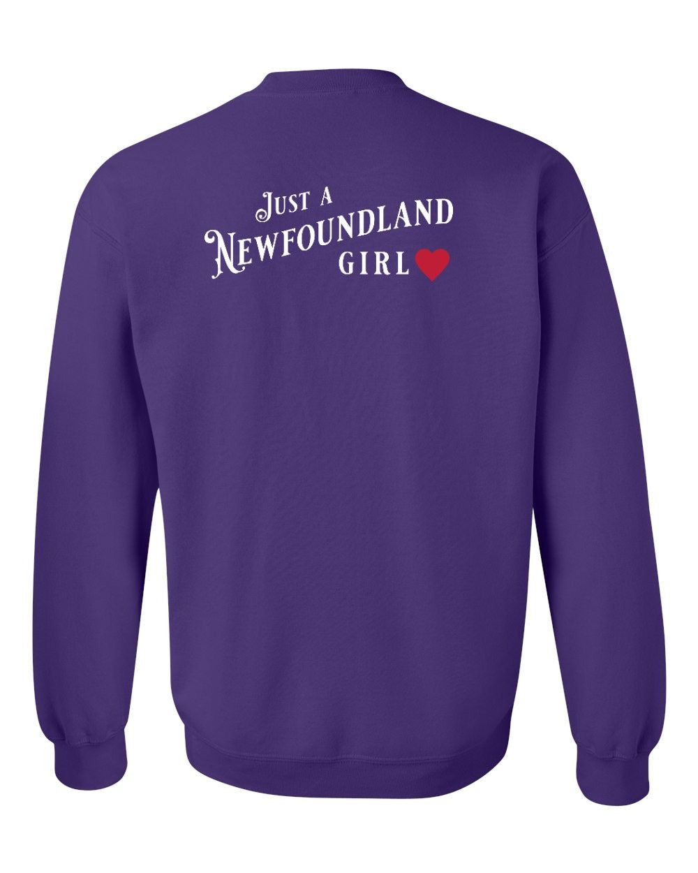 Just a Newfoundland Girl Left Chest and Back Crewneck Sweatshirt