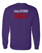 Living in Custom Made in CB Left Chest and Back Long Sleeve Tee - Unisex