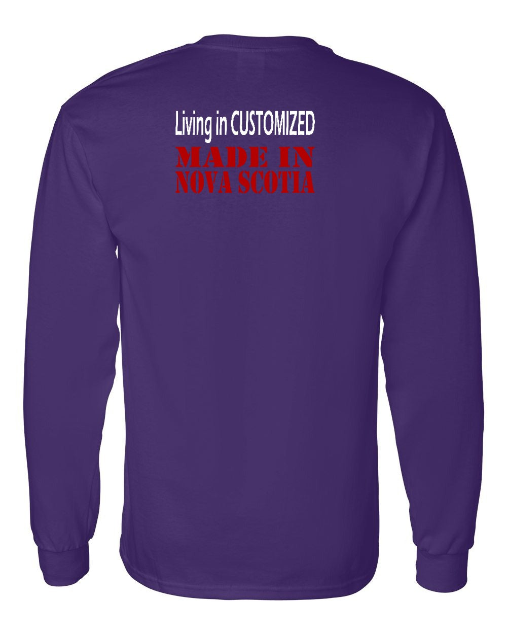 Living in Custom Made in Nova Scotia Left Chest and Back Long Sleeve Tee