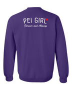 PEI Girl Forever and Always Left Chest & Back Crewneck Sweatshirt - Unisex