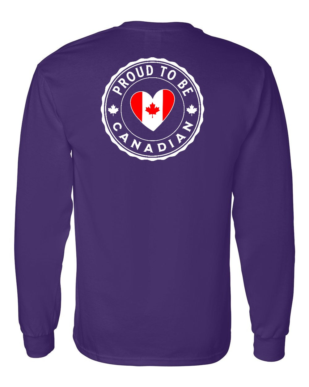 Proud to be Canadian Heart Flag Left Chest and Back Long Sleeve - Gildan Canada (sewn Internationally) - Unisex
