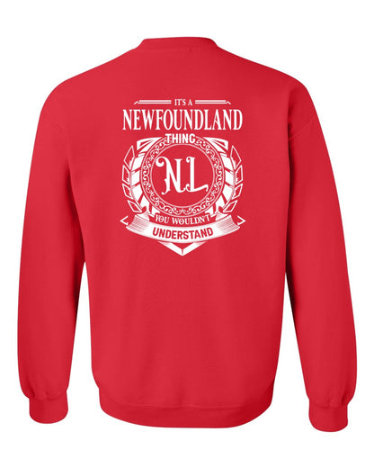 It's  A Newfoundland Thing Left Chest and Back Crewneck Sweatshirt