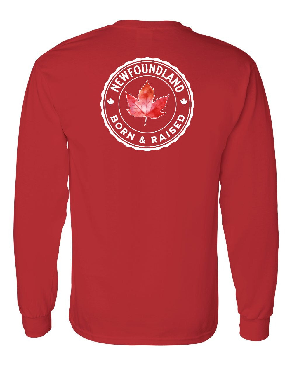 Born and Raised NFLD Left Chest and Back Long Sleeve - Gildan Canada (sewn Internationally) - Unisex