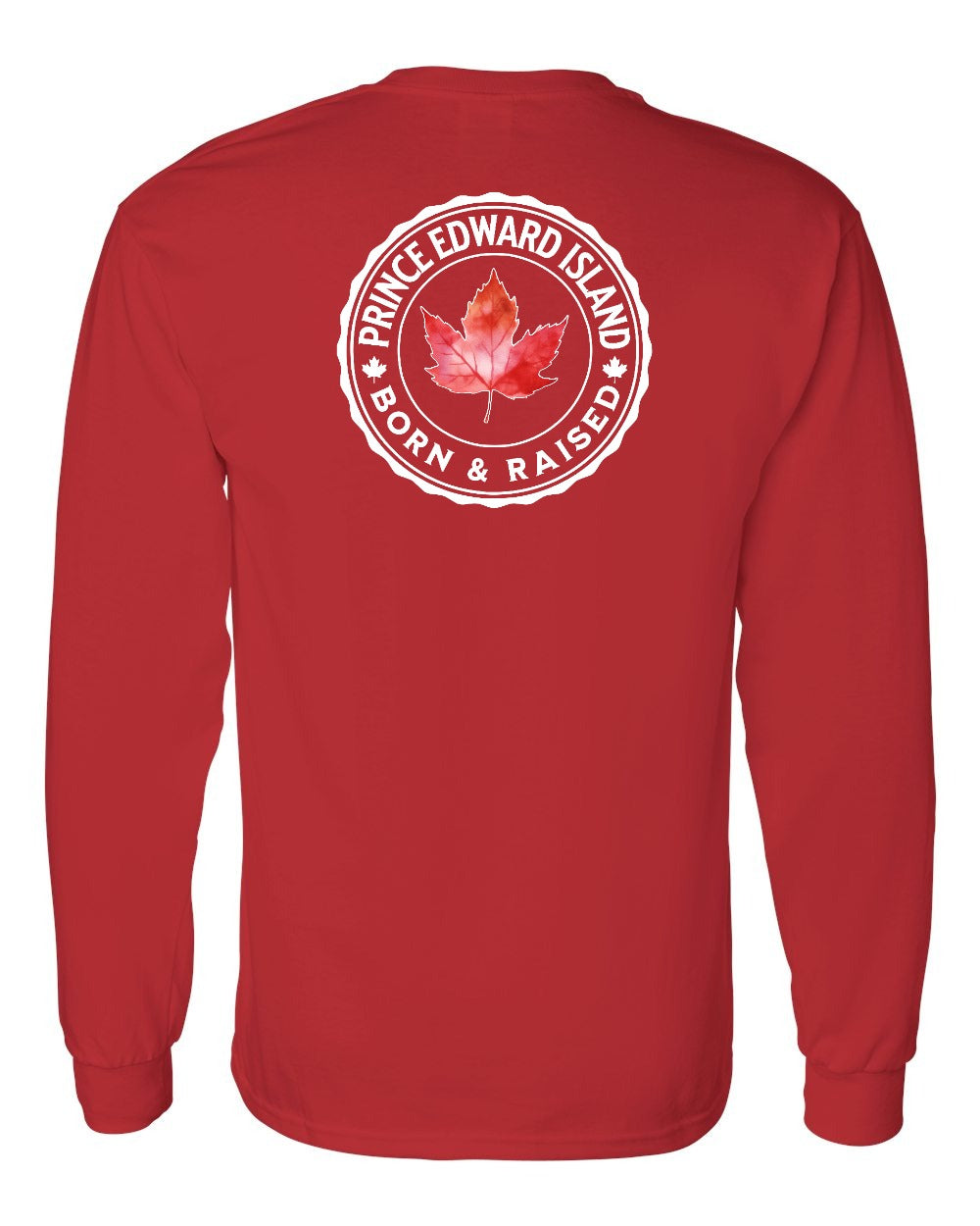 Born and Raised PEI Left Chest and Back Long Sleeve - Gildan Canada (sewn Internationally) - Unisex