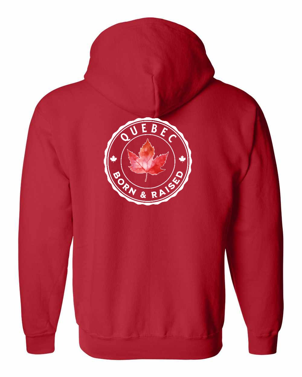 Born and Raised Quebec Left Chest and Back Zip Hoodie - Gildan Canada (sewn Internationally) - Unisex