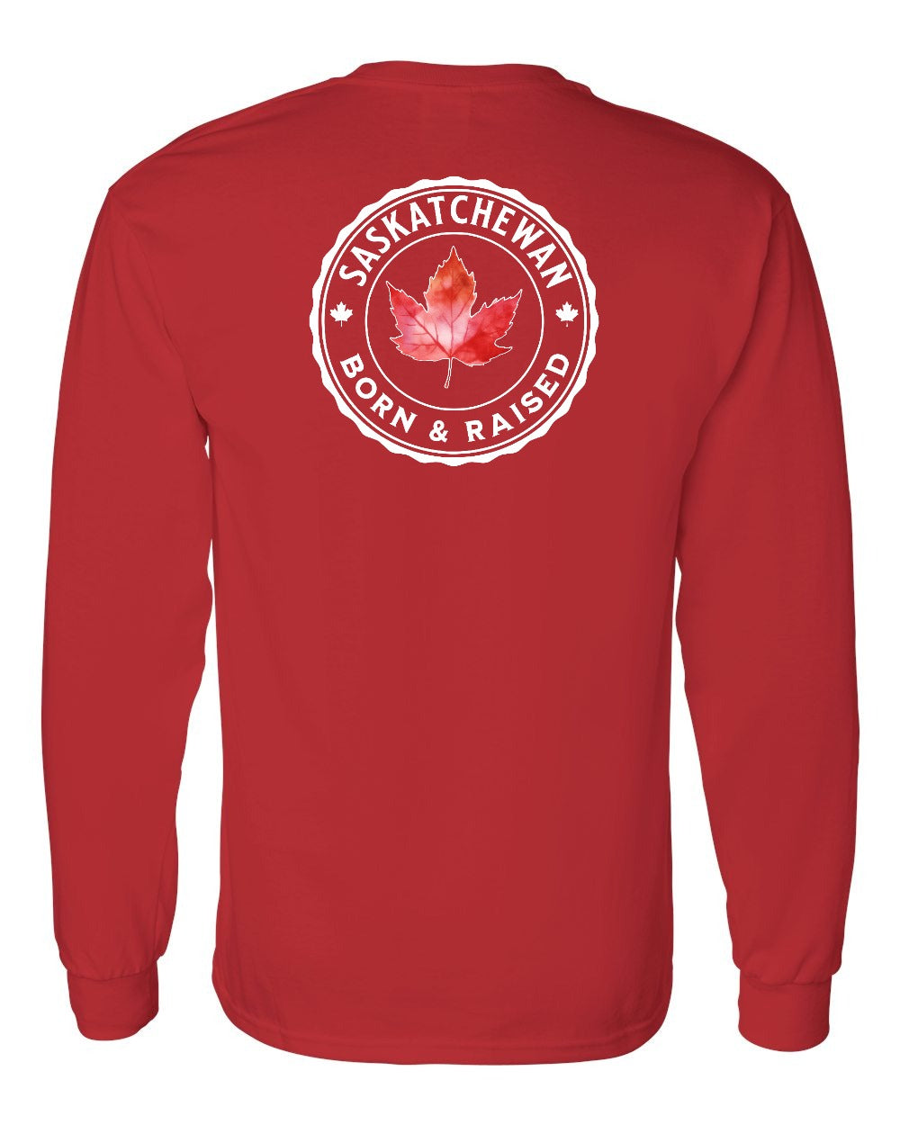 Born and Raised Saskatchewan Left Chest and Back Long Sleeve - Gildan Canada (sewn Internationally) - Unisex