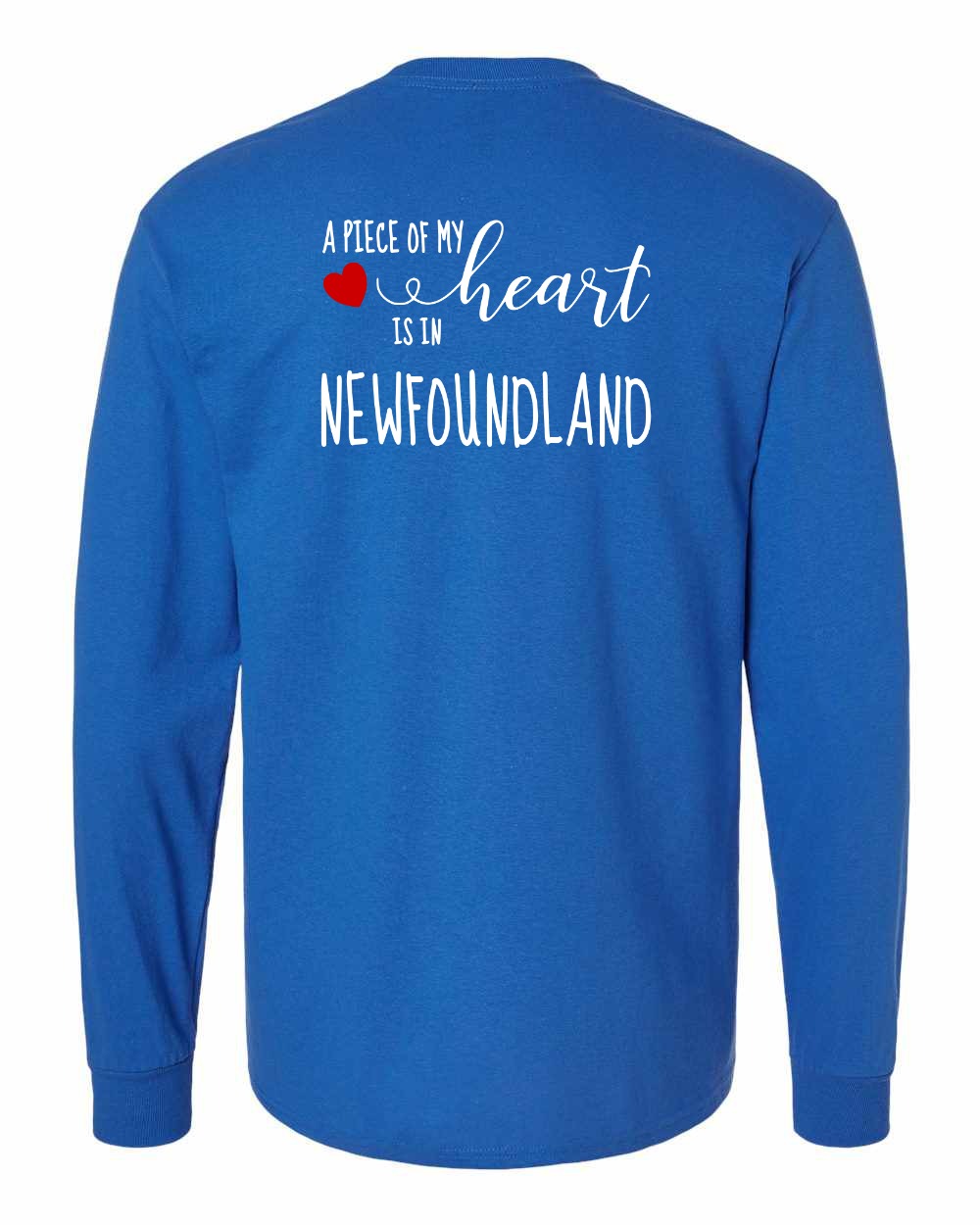 A piece of My heart in Newfoundland (Red Heart) Left Chest and Back Long Sleeve