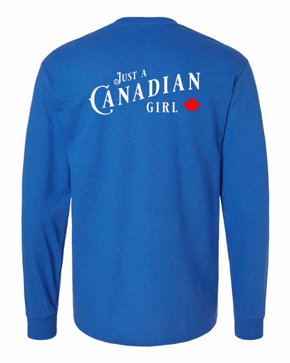 Just a canadian Girl Left Chest and Back Long Sleeve