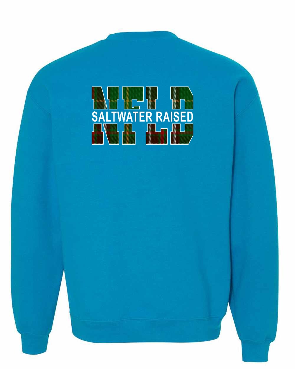 Newfoundland Saltwater Raised Left Chest and Back Sweatshirt Printed NOT STITCHED
