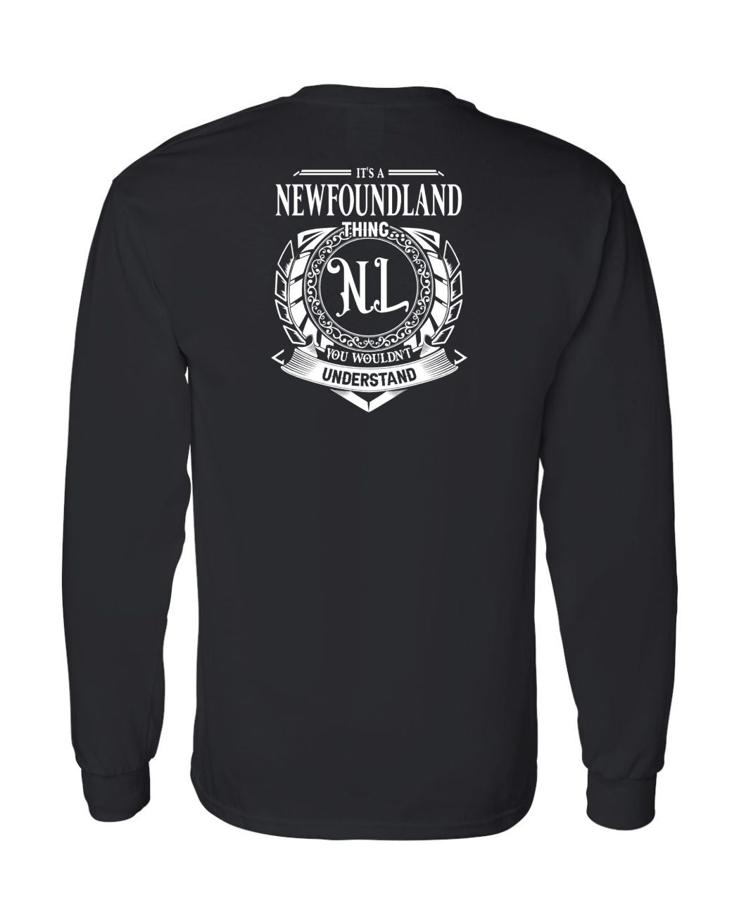 It's  A NFLD Thing Left Chest and Back Long Sleeve - Unisex