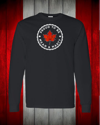 Proud to be Mean and Nasty Leaf Long Sleeve T-shirt