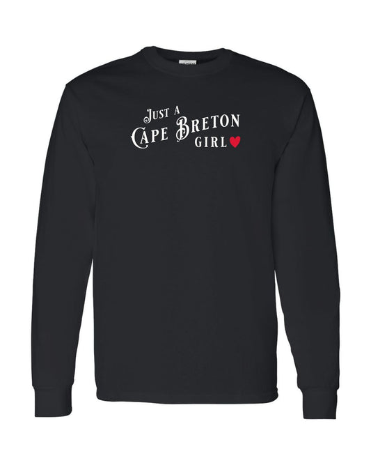 Just  a Cape Breton Girl Long Sleeve t-shirt
