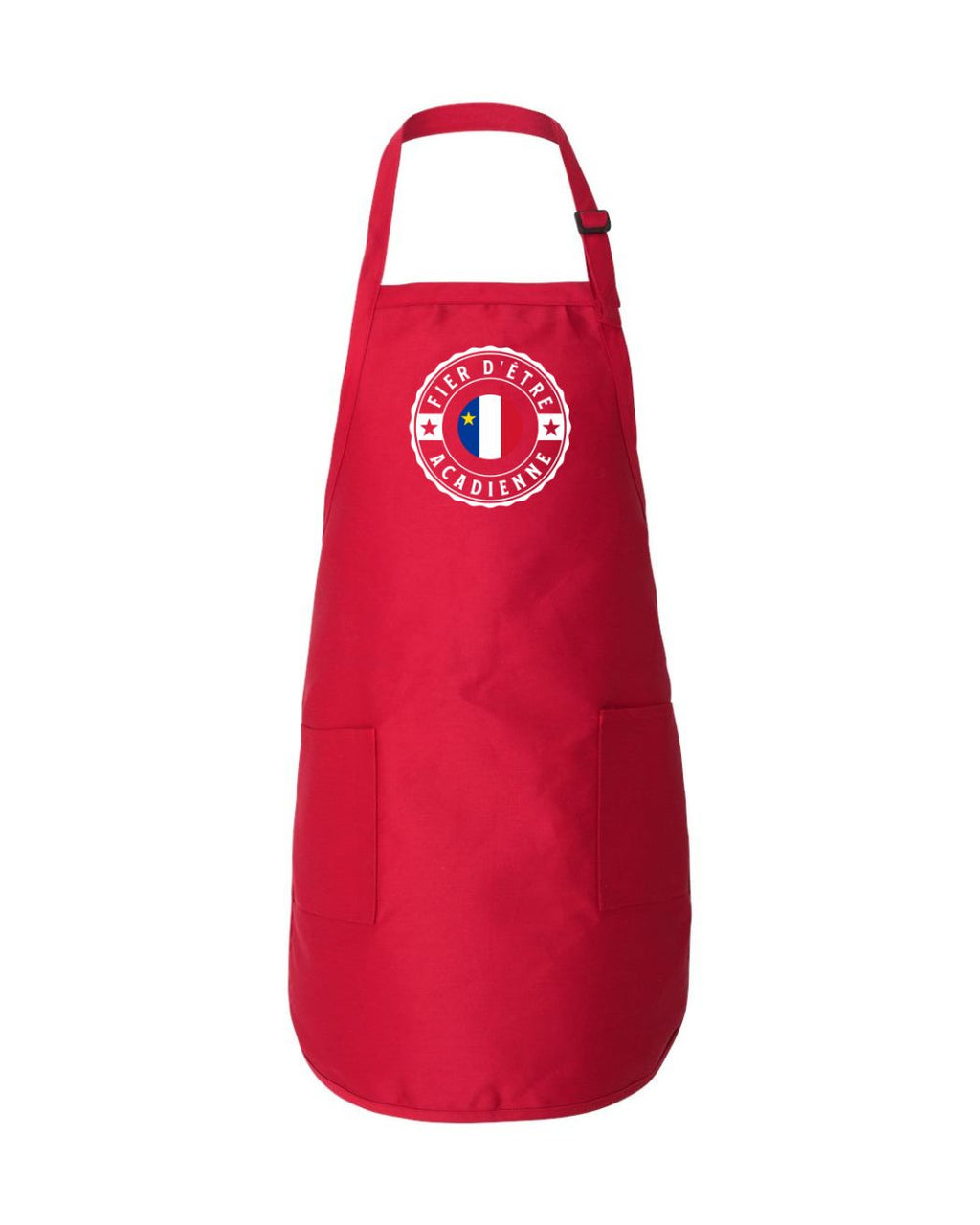 Fier D'etre Acadienne  French Version Apron