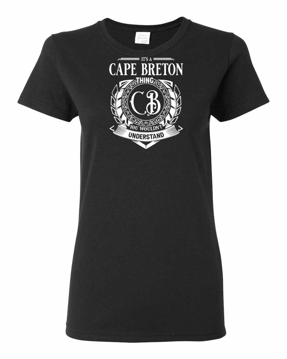 It's  A Cape Breton Thing Full Women's Tee