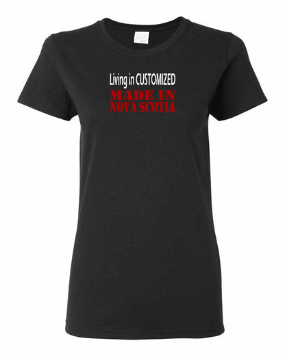 Living in Custom Made in Nova Scotia Full womens-tee