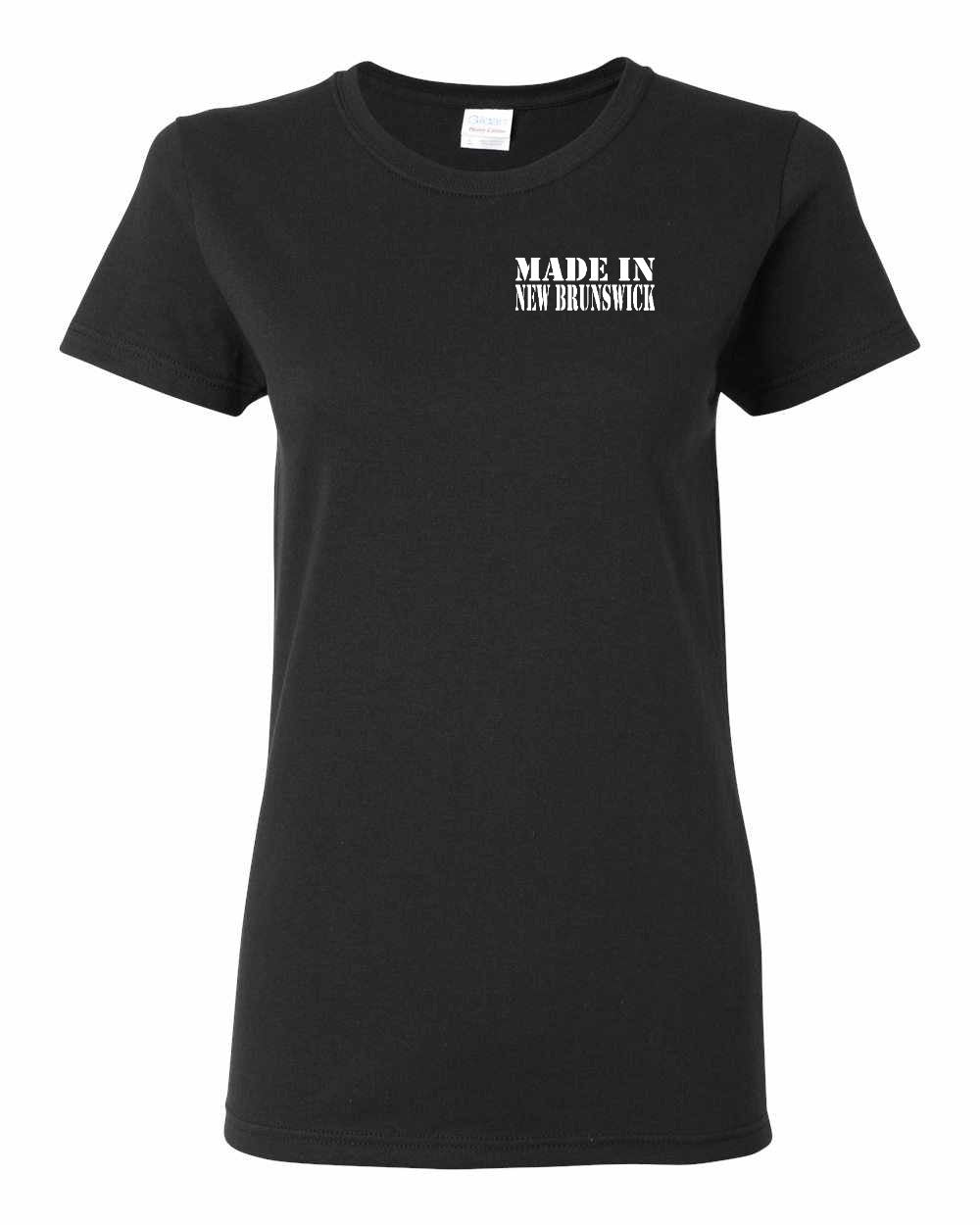 Made In New Brunswick ( White Lettering) Left Chest and Back Women's Tee