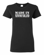Made In NFLD ( White Lettering) Women's Tee