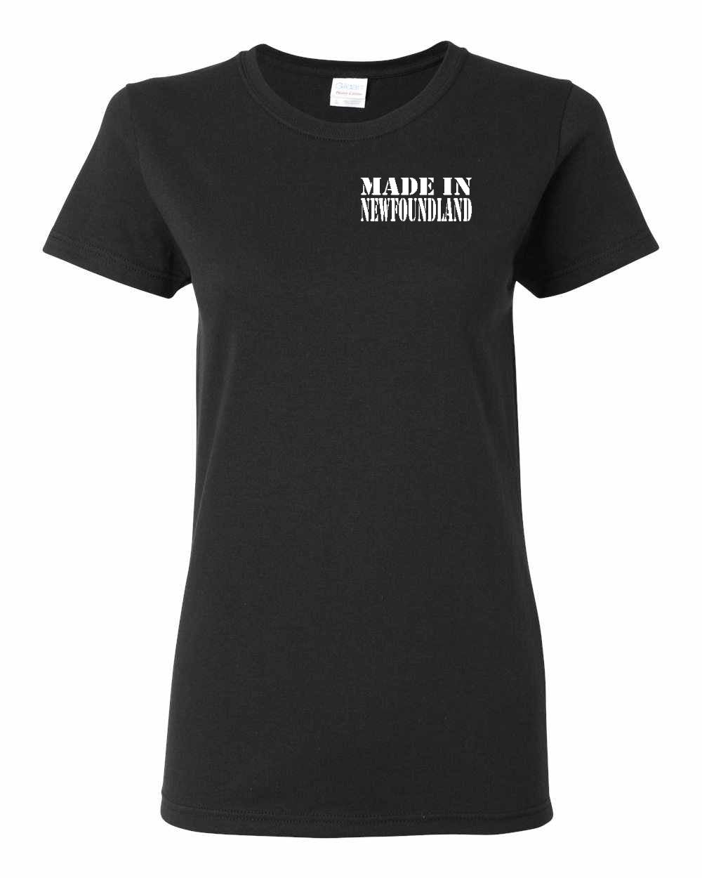 Made In NFLD ( White Lettering) Left Chest and Back Women's Tee