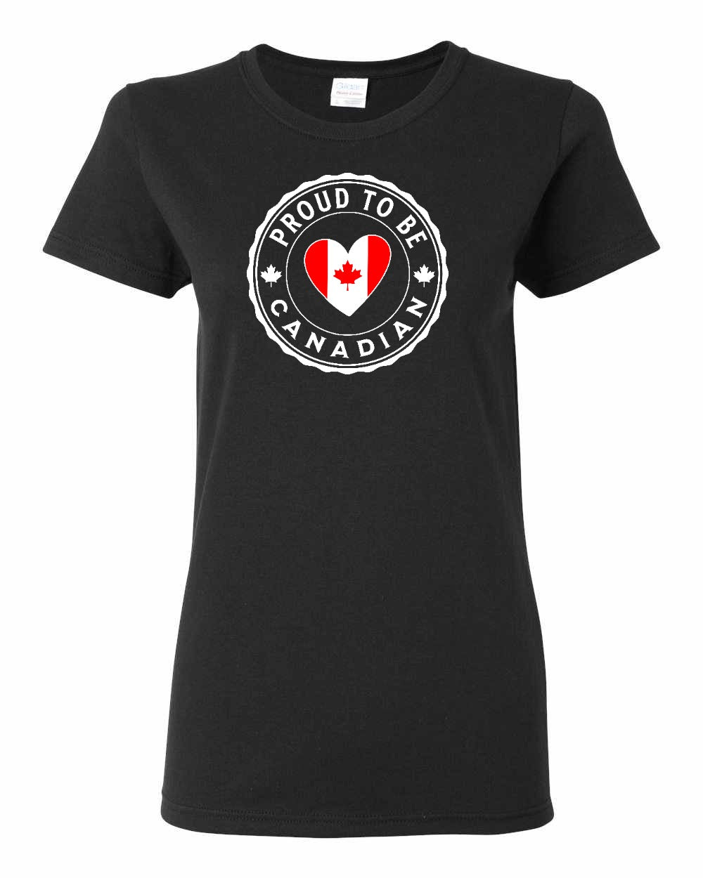 Proud to Be Canadian Heart  Women's Tee - Gildan Canada (sewn Internationally)
