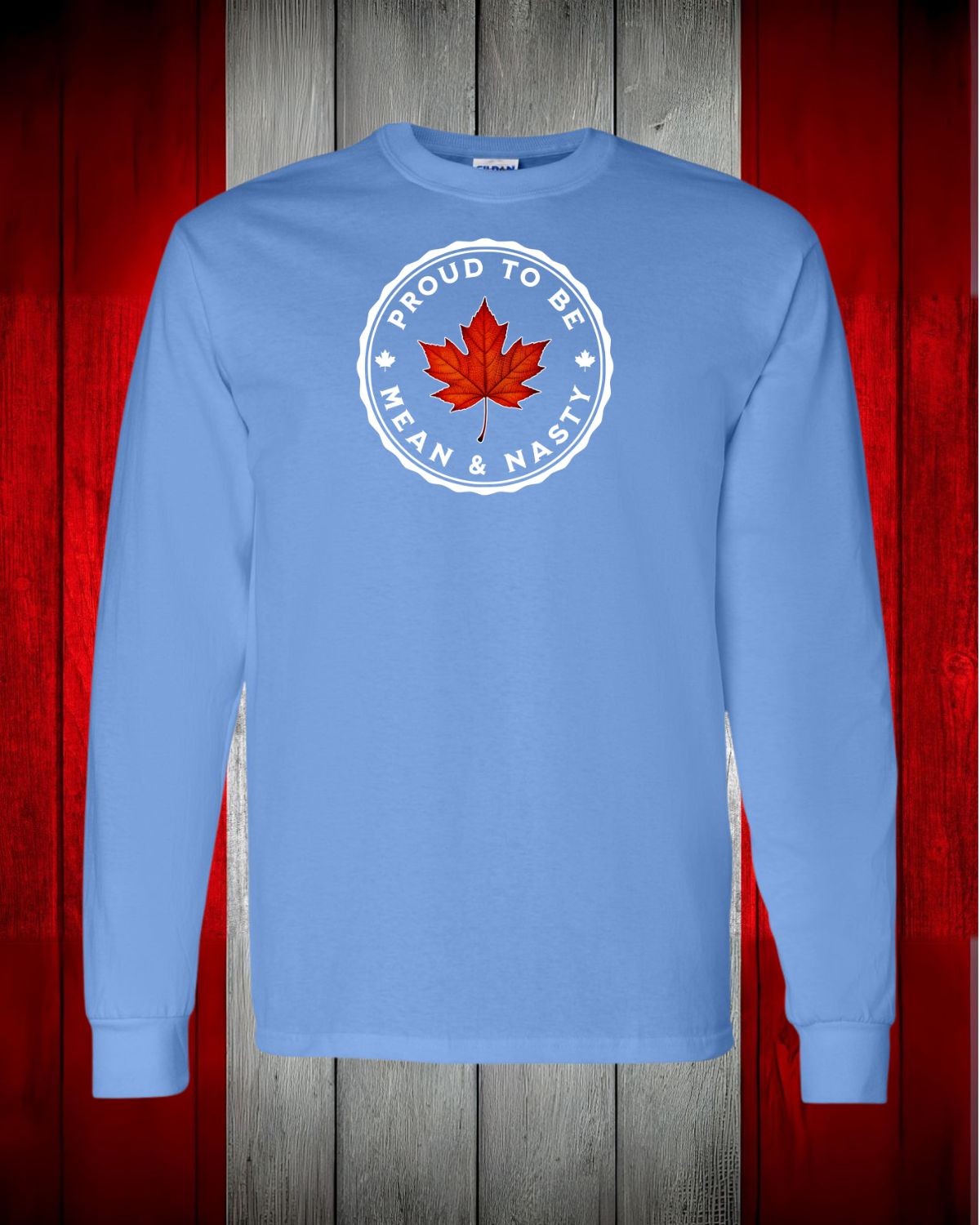 Proud to be Mean and Nasty Leaf Long Sleeve T-shirt