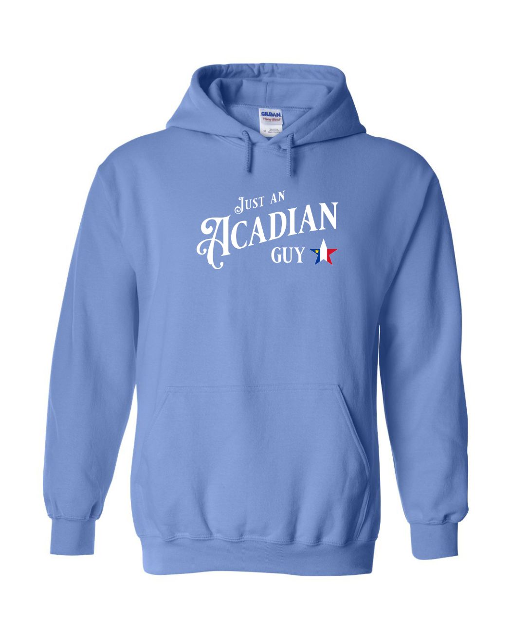 Just an Acadian Guy White Lettering Star Flag Pullover Hoodie - Unisex