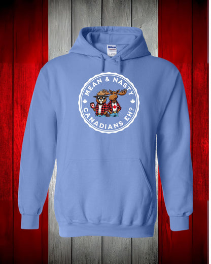 Mean And Nasty Canadians Eh! Hoodie