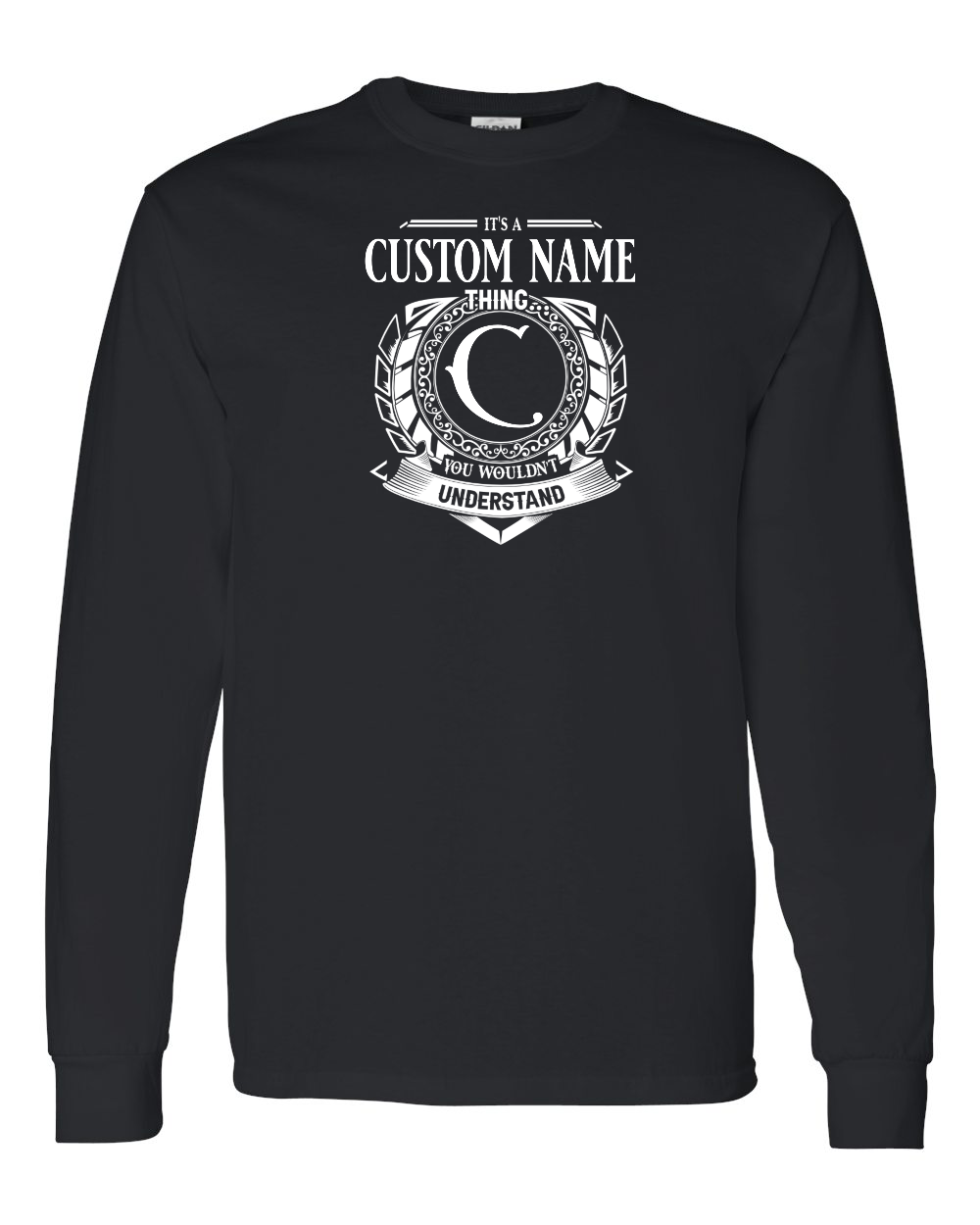 It's  A Custom Community Thing long sleeve Tee - Unisex