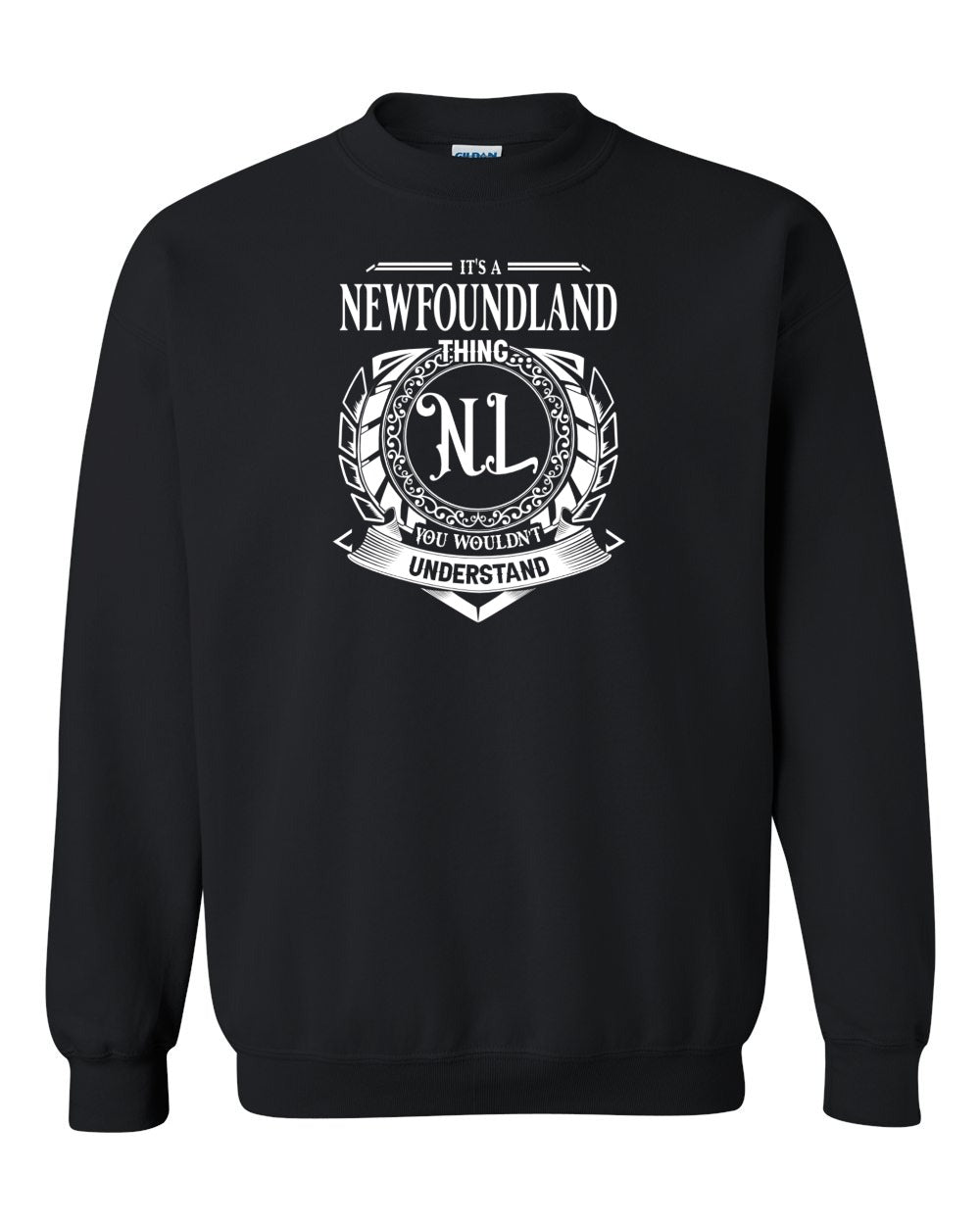 It's  A Newfoundland Thing Full Crewneck Sweatshirt