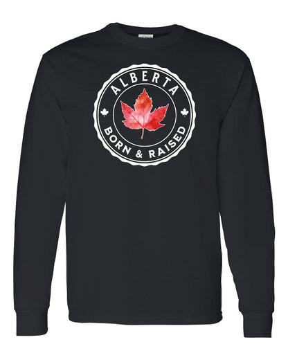 Born And Raised Alberta Full Long Sleeve