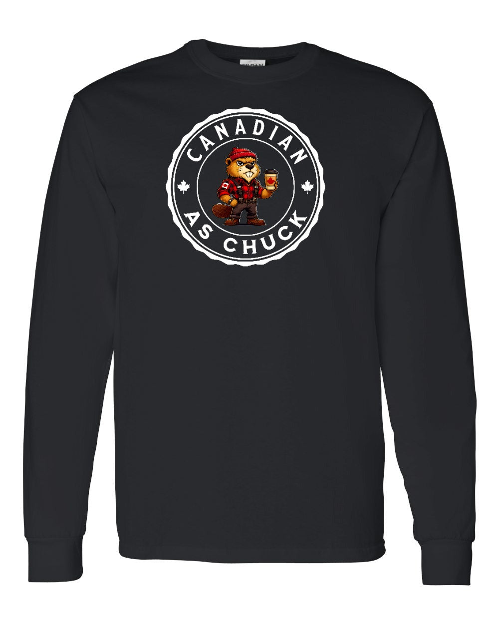 CDN as Chuck Male Beaver Long Sleeve - Gildan Canada (sewn Internationally) - Unisex