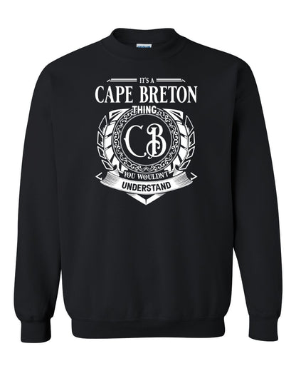 It's  A Cape Breton Thing Full Crewneck Sweatshirt