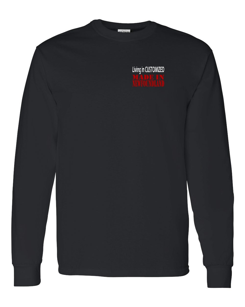 Living in Custom Made in NFLD Left Chest Long Sleeve - Unisex