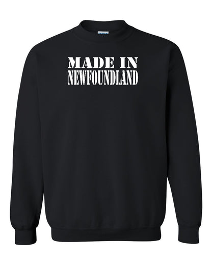 Made In Newfoundland ( White Lettering) Full Crewneck Sweatshirt