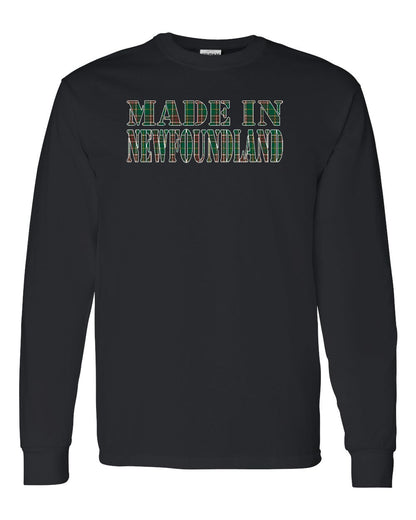 Made In Newfoundland ( Tartan Lettering) Full Long Sleeve