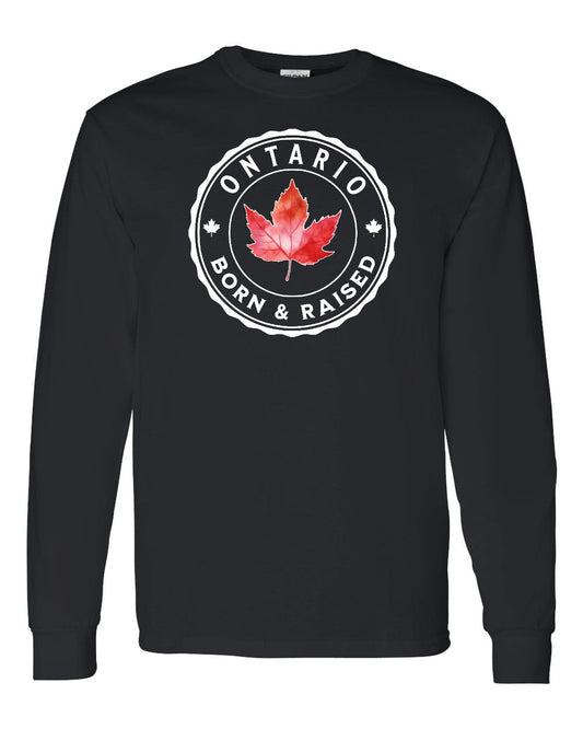 Born and Raised Ontario Full Long Sleeve