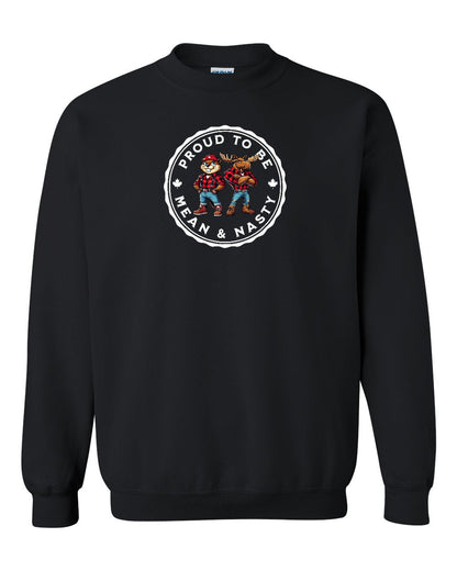 Proud Mean & Nasty Beaver and Moose Full Crewneck