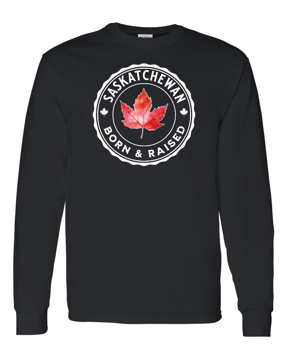 Born and Raised Saskatchewan Long Sleeve - Gildan Canada (sewn Internationally) - Unisex
