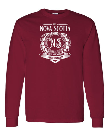 It's  A Nova Scotia Thing Full Long Sleeve Tee