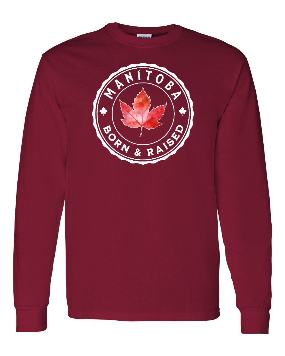 Born and Raised Manitoba Long Sleeve - Gildan Canada (sewn Internationally) - Unisex