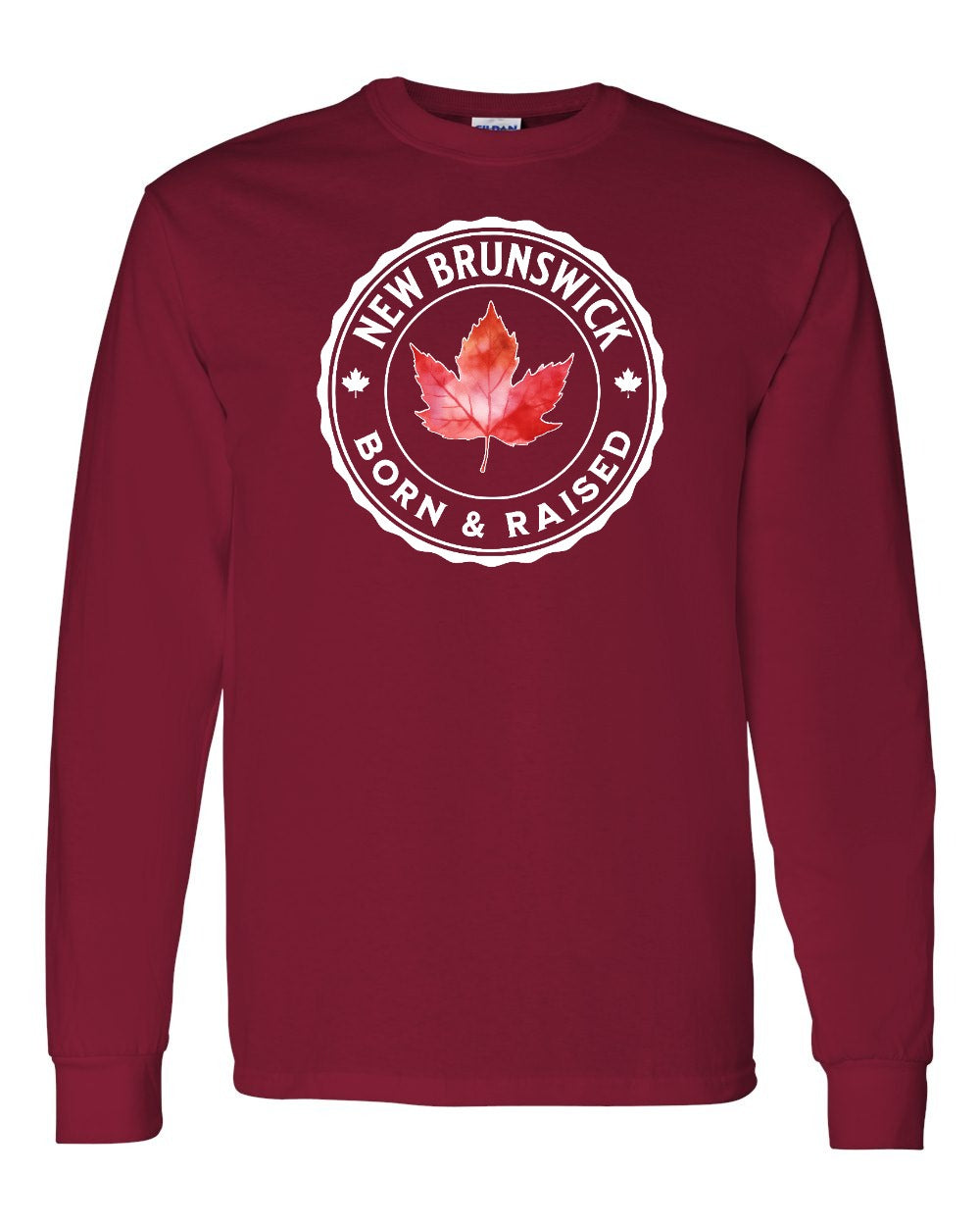 Born and Raised NB Long Sleeve - Gildan Canada (sewn Internationally) - Unisex