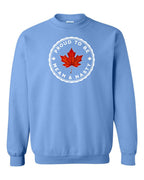 Proud Mean & Nasty Leaf Crewneck Sweatshirt - Gildan Canada (sewn Internationally) - Unisex