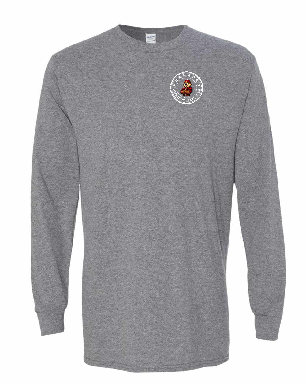 Love it or Leave it Eh! Left Chest and Back Long Sleeve - Gildan Canada (sewn Internationally) - Unisex