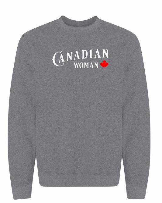 Canadian Woman Full Crewneck