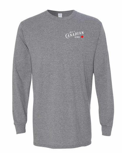 Just a canadian Girl Left Chest Long Sleeve