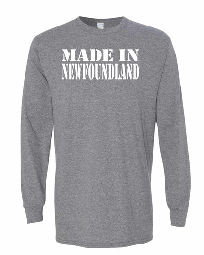 Made In Newfoundland ( White Lettering) Full Long Sleeve