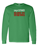 Living in Custom Made in NB Long Sleeve Tee - Unisex